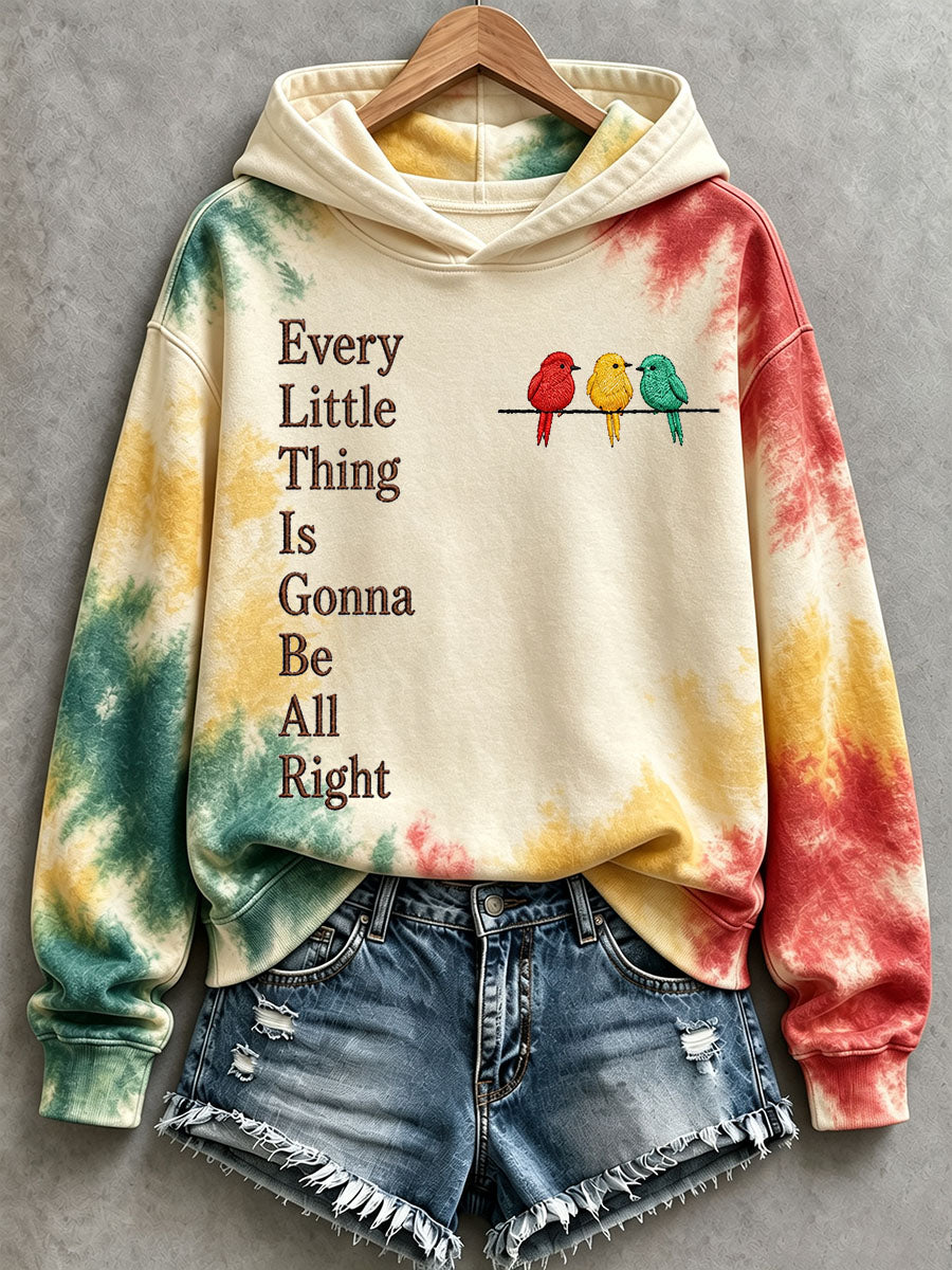 Dameshoodie met de tekst 'Every Little Thing Is Gonna Be All Right'