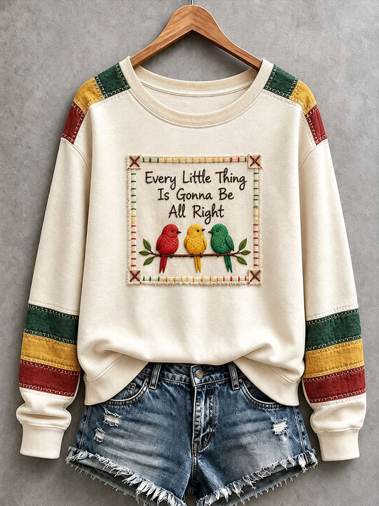 Damessweatshirt met de tekst 'Every Little Thing Is Gonna Be All Right'