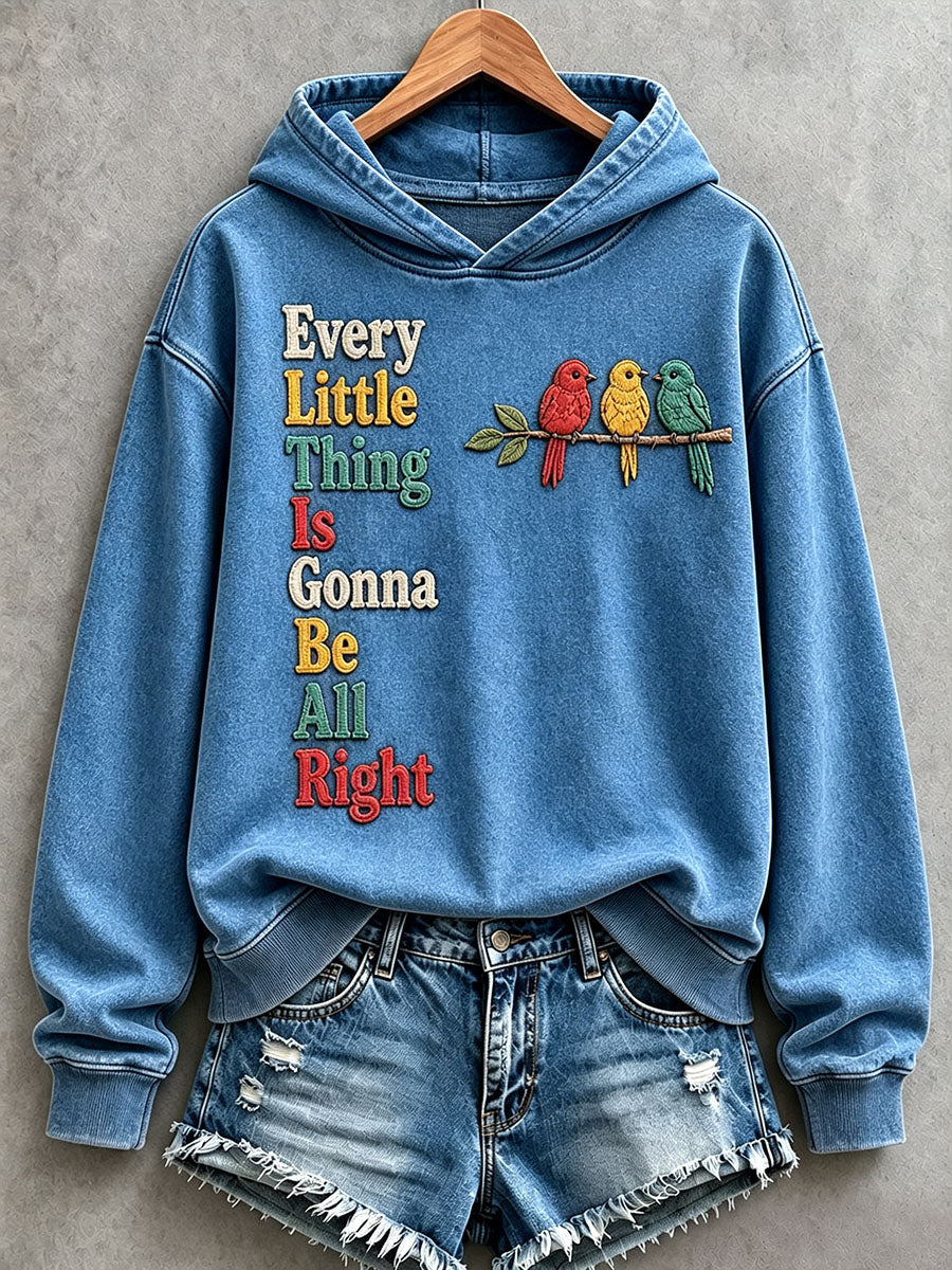 Dameshoodie met de tekst 'Every Little Thing Is Gonna Be All Right'