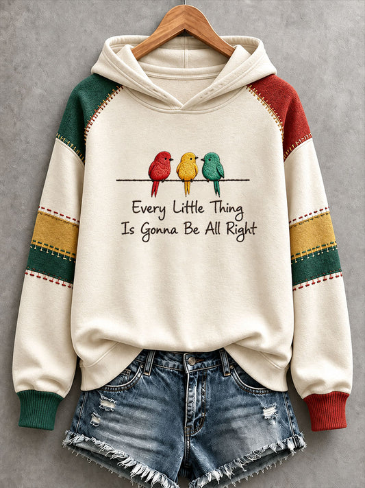Dameshoodie met de tekst 'Every Little Thing Is Gonna Be All Right'
