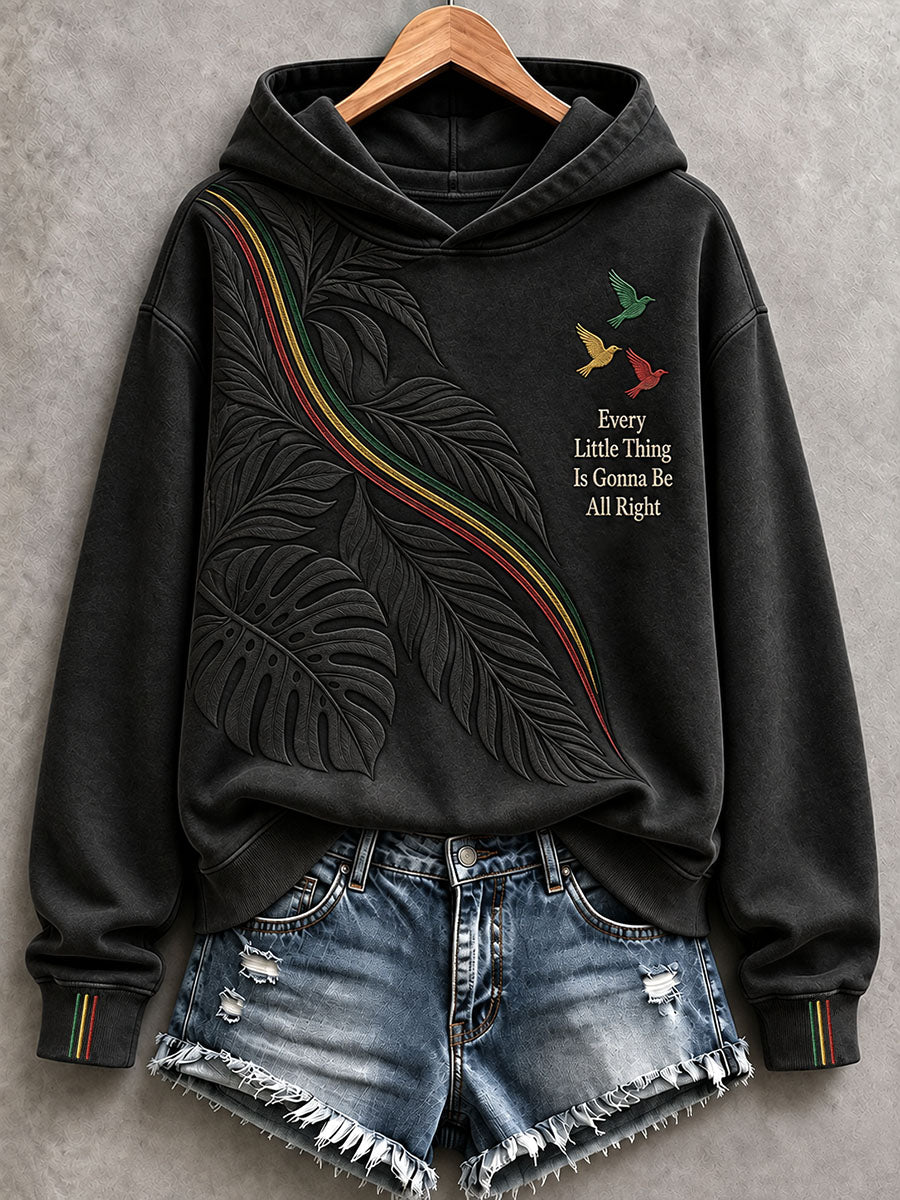 Dameshoodie met de tekst 'Every Little Thing Is Gonna Be All Right'
